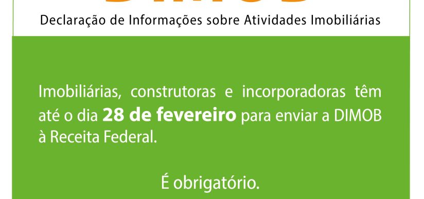 DIMOB é obrigatória, prazo é até 28 de fevereiro