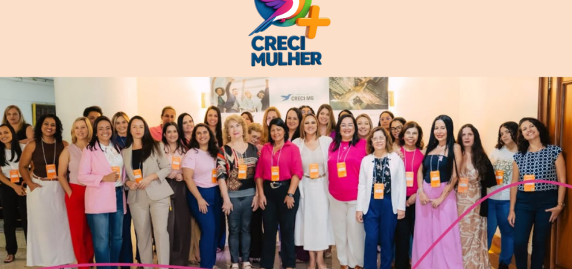 1º Encontro do Creci + Mulher valoriza a presença feminina