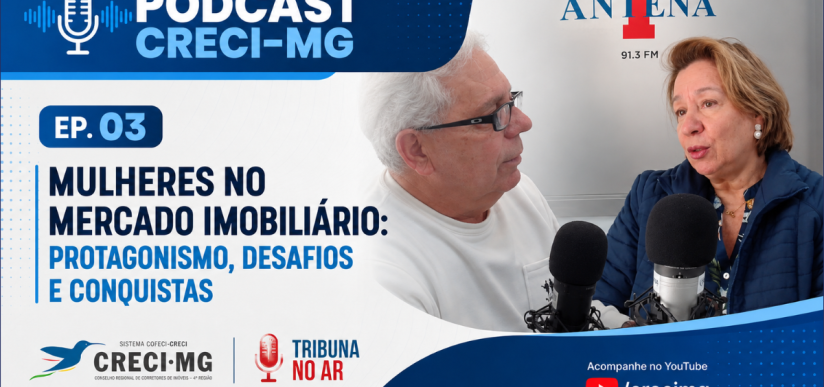 O protagonismo e as conquistas das corretoras de imóveis – Novo Podcast