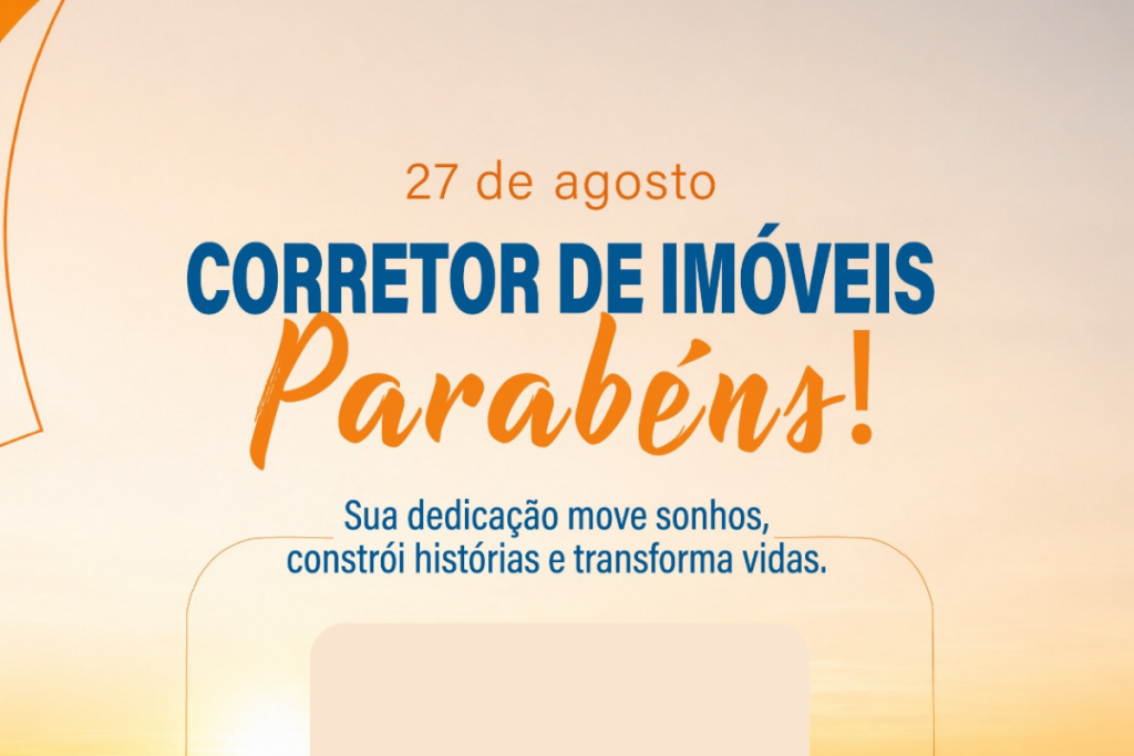 Dia Nacional do Corretor de Imóveis